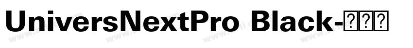 UniversNextPro Black字体转换